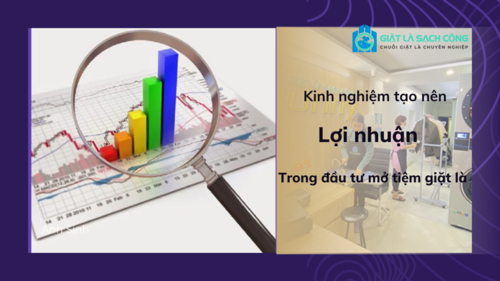 Kinh nghiệm tạo nên lợi nhuận của việc đầu tư mở tiệm giặt là